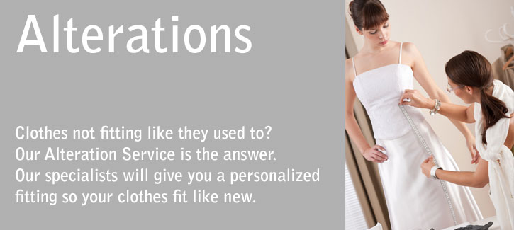 Clothes not fitting like they used to? Our Alteration Service is the answer. Our specialists will give you a personalized fit