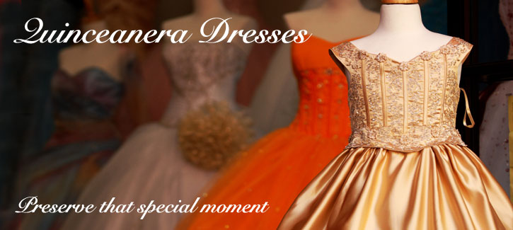 Quinceanera Dresses - preserve that special moment